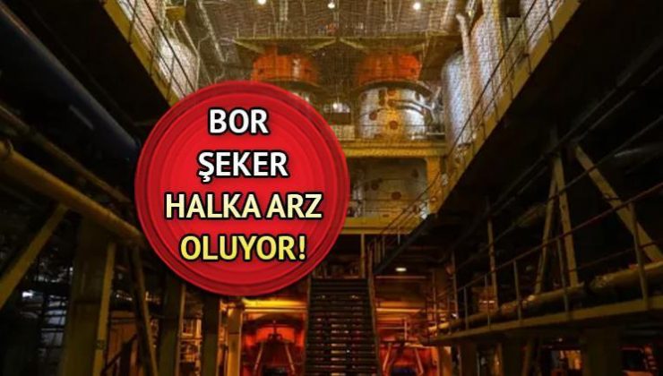 BAŞLIYOR | Bor Şeker (BORSK) halka arz kaç lot verir, hangi bankalarda var? Bor Şeker ne iş yapar, katılım endeksine uygun mu?