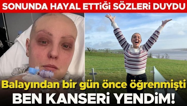 Korkunç gerçeği balayından bir gün önce keşfetmişti: Sonunda duymayı hayal ettiğim sözler: Ben kanseri yendim!