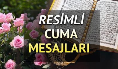 CUMA MESAJLARI 2024 YENİ RESİMLİ (En güzel cuma akşamı mesajları) | Farklı, değişik, dualı, hadisli, anlamlı, ayetli, kısa, uzun cuma mesajları ile sevdiklerinize Hayırlı Cumalar dileyin…