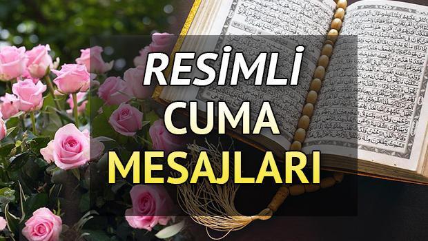 CUMA MESAJLARI 2024 YENİ RESİMLİ (En güzel cuma akşamı mesajları) | Farklı, değişik, dualı, hadisli, anlamlı, ayetli, kısa, uzun cuma mesajları ile sevdiklerinize Hayırlı Cumalar dileyin…