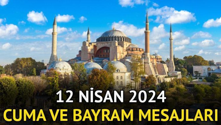 Cuma mesajları ve Ramazan Bayramı mesajları 12 Nisan 2024 – Anlamlı, farklı ve en yeni resimli Cuma mesajları (bayram mesajları) hadisli ve ayetli sözleri ile birlikte…