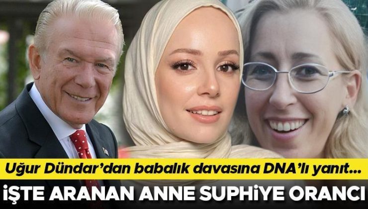 Uğur Dündar’dan babalık davasına DNA’lı yanıt.. İşte aranan anne Suphiye Orancı!